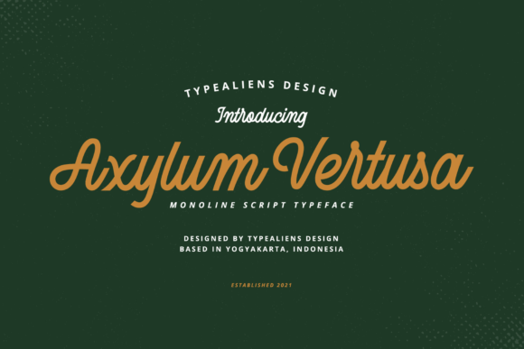 Axylum Vertusa: A Contemporary Script Font for Editorial Elegance
