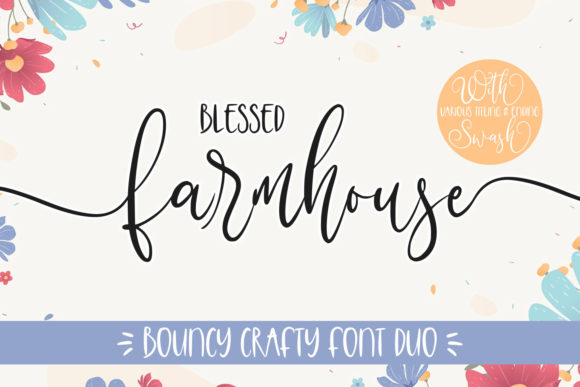 Blessed Farmhouse Font for Crafters & Handmade Brands