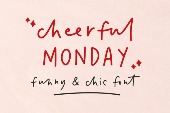 Cheerful Monday: A Sweet, Natural Handwritten Font