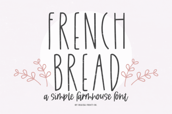 French Bread: A Script Handwritten Font for Warm, Authentic Typography