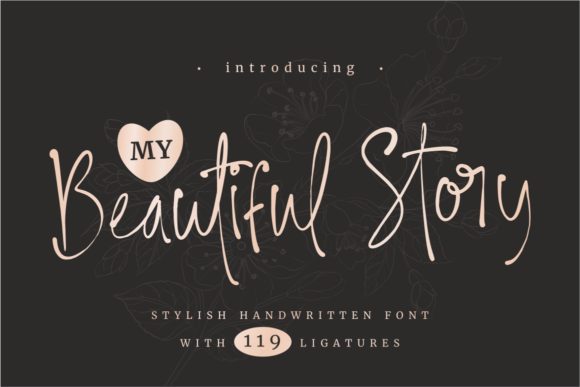 My Beautiful Story: A Refined Script Handwritten Font
